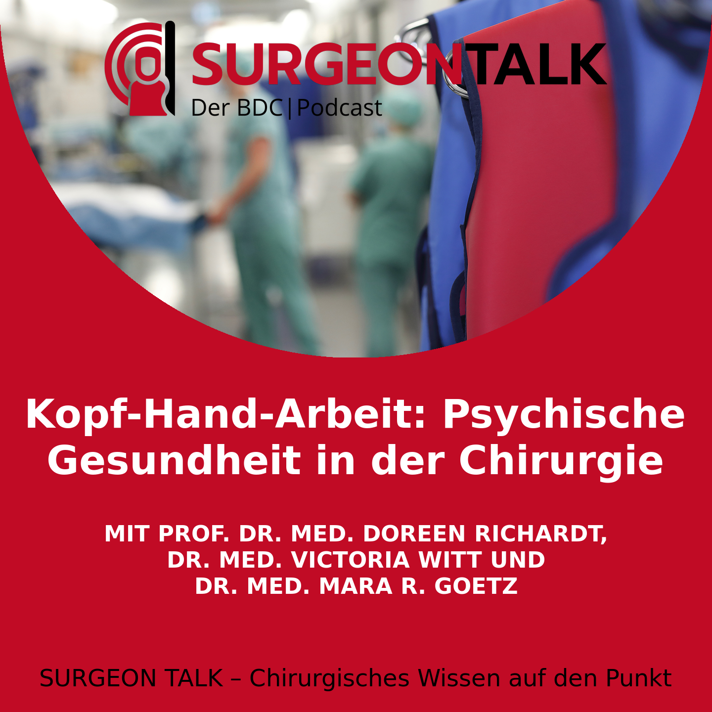 Kopf-Hand-Arbeit: Psychische Gesundheit in der Chirurgie